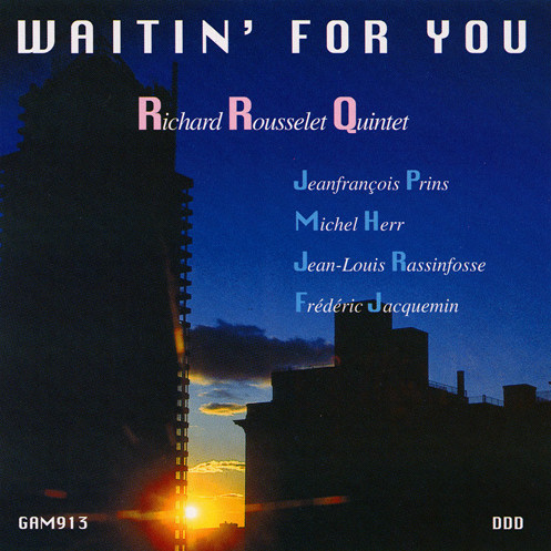 richard-rousselet waitin' for you - GAM Music