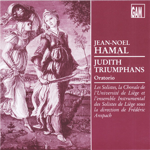 judith triumphans jean-noël hamal - GAM Music