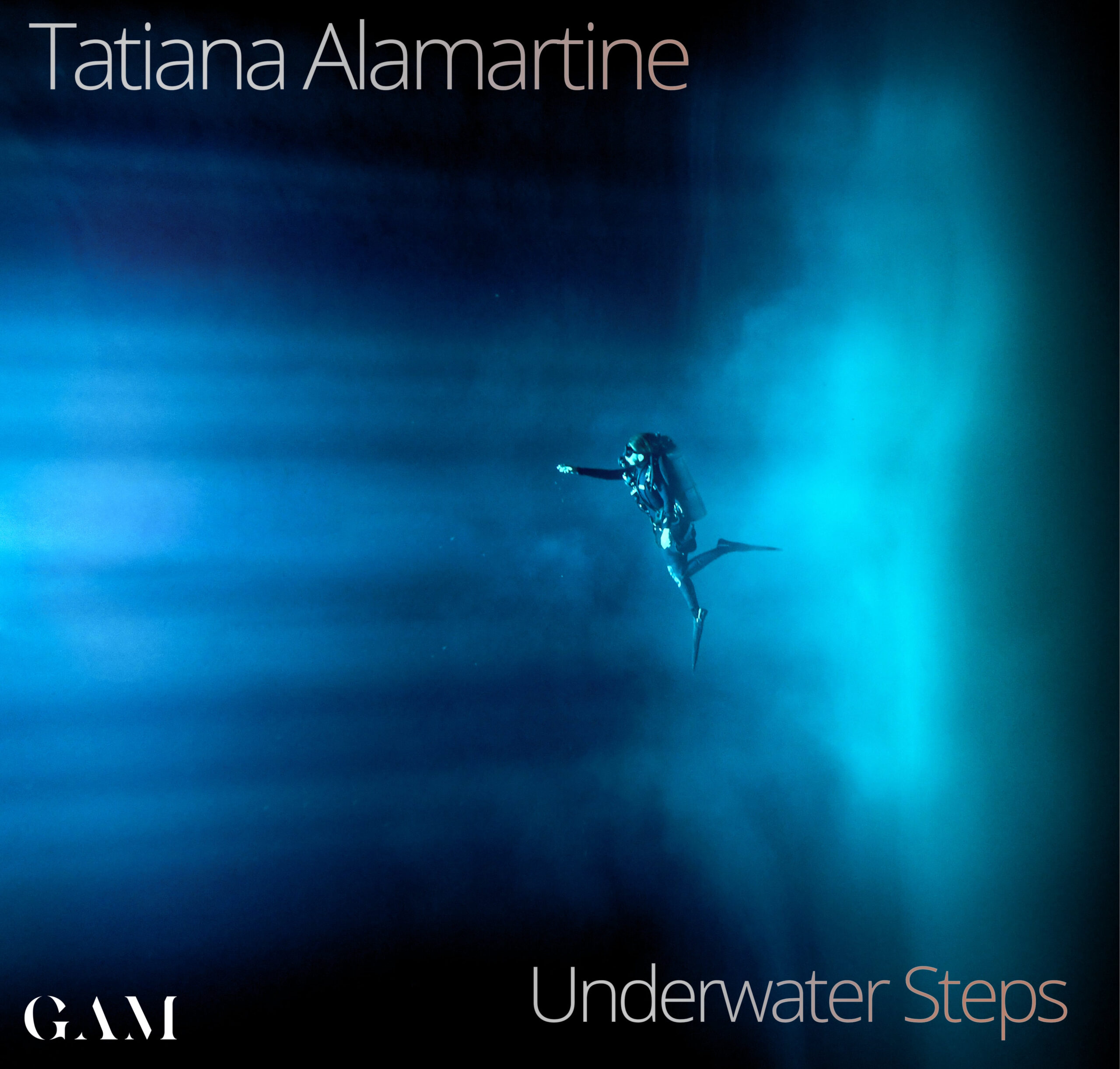 Album Underwater Steps - Tatiana Alamartine - GAM Music