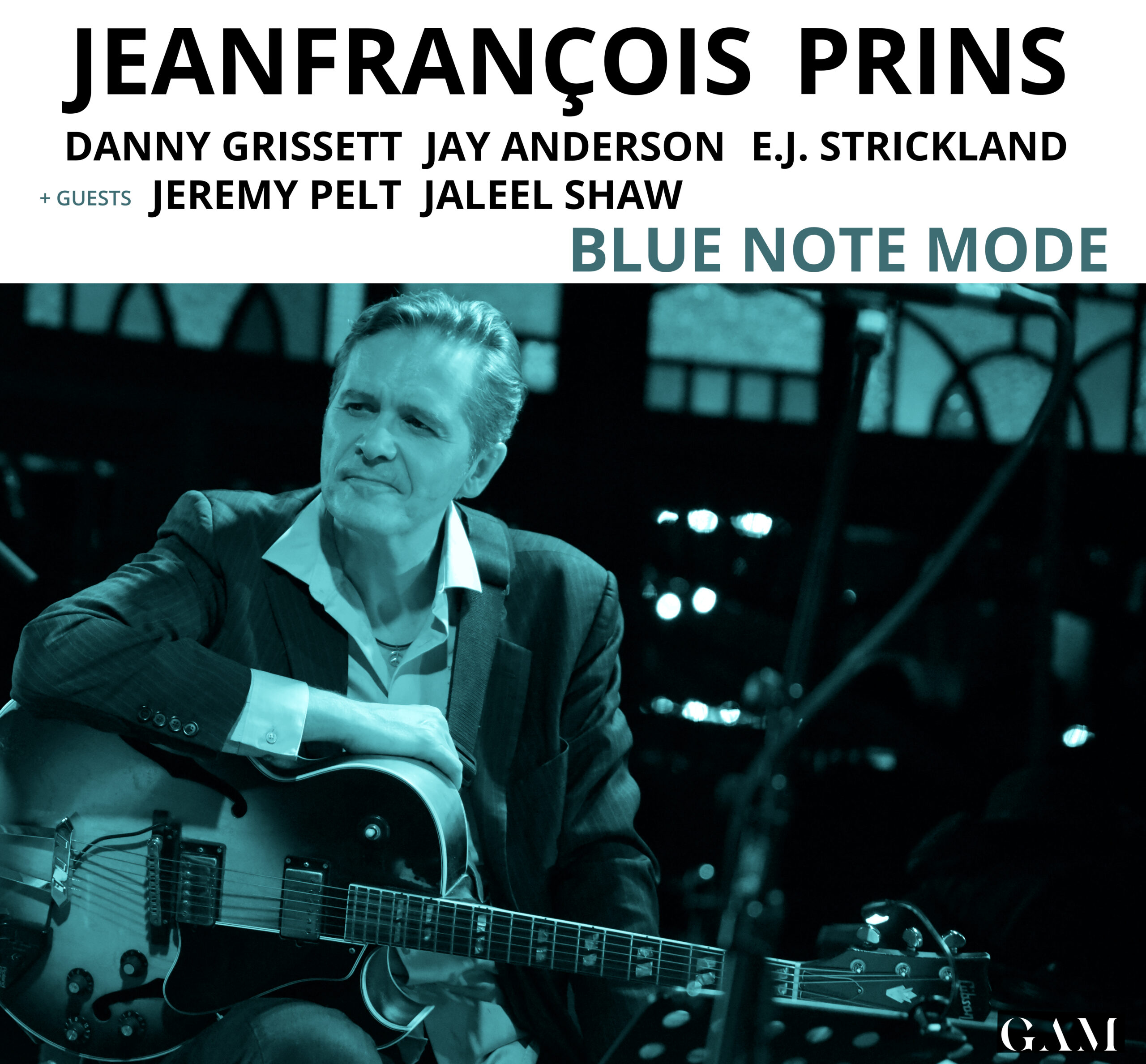 Album Blue Note Mode - Jeanfrançois Prins - GAM Music